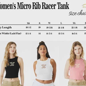 May include: A black, white, and pink micro rib racer tank top with the text "YOU'RE TOO CLOSE". The size chart shows body length from 47 to 55.5 cm and chest width from 33.7 to 45.1 cm. The tank tops are modeled by three women.