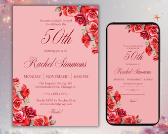 May include: Pink 50th birthday party invitation with red rose floral accents. The invitation includes the text "You are cordially invited to celebrate the 50th birthday party of Rachel Simmons" and event details.