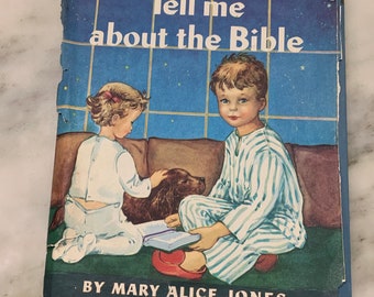 Tell Me About the Bible Vintage Children's Book 1965 Mary Alice Jones