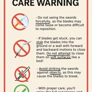 May include: A product care warning sign with a red border and black text. The sign includes illustrations of swords with red prohibition symbols, and a green checkmark. The text advises on proper care to ensure product durability.