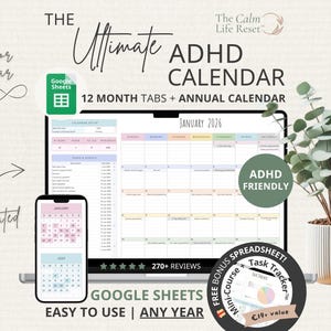 May include: Digital ADHD calendar displayed on a laptop and smartphone, with a 12-month tab and annual calendar. The calendar is labeled "The Ultimate ADHD Calendar" and is "ADHD Friendly". Includes a bonus spreadsheet and task tracker.