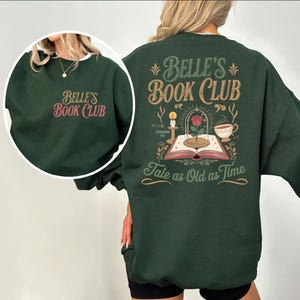 Belle&#39;s Book Club Sweatshirt: Tale as Old as Time, Princess Shirt