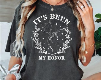 It’s Been My Honor Shirt, Comfort Colors Iron Flame Tee, Fourth Wing Merch