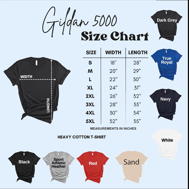 The image is a size chart for Gildan 5000 t-shirts, displaying the measurements for different sizes in inches.