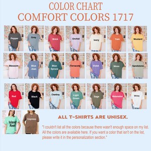 The image is a color chart displaying various comfort colors, including Pepper, Grey, Orange, Yellow, Mustard, Pink, Blue, Purple, Moss, Sandstone, Pink, White, and more. The chart is organized into sections for different colors, and the text indicates that all the colors are available for purchase. The image also includes a personalization section where customers can write in the color they want, but it is not possible to describe each color individually due to the character limit.