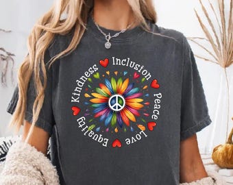 Inclusion Kindness Shirt, Rainbow Peace Sign Graphic Tee, Equality Love Top