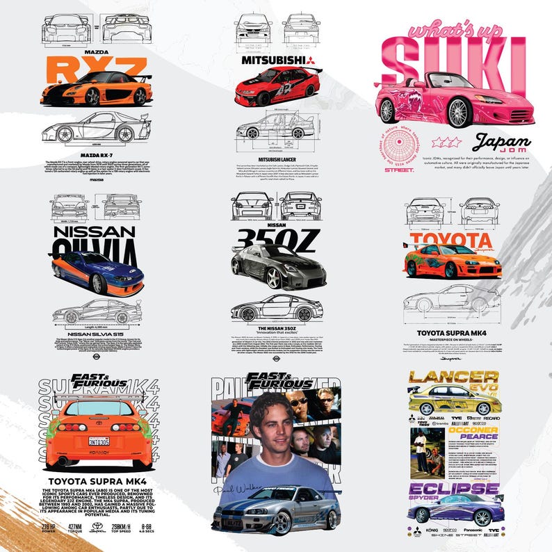 May include: A collage of car illustrations and graphics, including a Mazda RX7, Mitsubishi Lancer, Nissan Silvia S15, Nissan 350Z, and Toyota Supra MK4. The text "Fast & Furious" and "What's Up Suki" are also visible.