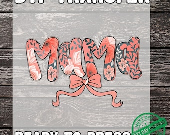 Mama DTF Transfer, DTF Transfer Ready for Press, Mom Heat Press ...