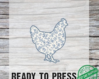 Vintage Floral Chicken DTF Transfer, Ready To Press, Rustic Farmhouse Chicken Lover Country Farm Animal