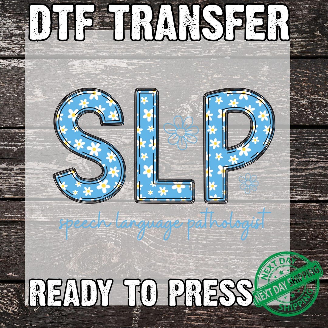 Slp Files SLP Speech Language Pathologist DTF Transfer, Blue With White Flowers ...