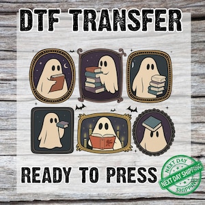 May include: DTF TRANSFER and READY TO PRESS text above and below a design featuring six cartoon ghosts holding books within decorative frames. The design includes bats and stars, perfect for Halloween or book lovers.