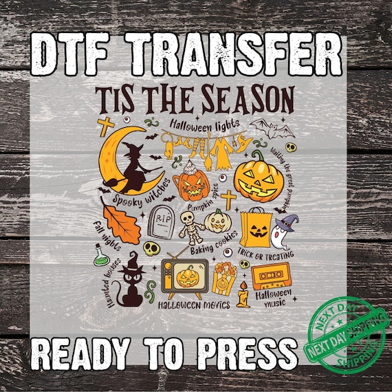 Tis The Season Fall DTF Transfer: Autumn Apparel Iron-On Decal