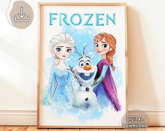 May include: A digital download print featuring a watercolor illustration of Elsa and Anna from Frozen with Olaf. The text "FROZEN" is at the top of the print.