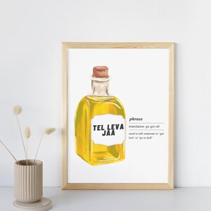 Gujarati 'Tel Leva Jaa' Phrase Art Print: Funny Sarcastic Desi Decor (Digital Download)