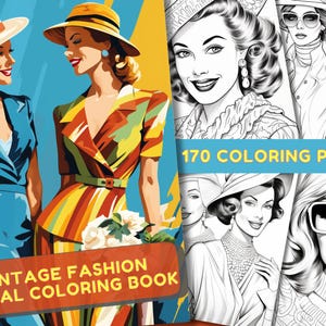 170 Vintage Fashion Coloring Book Volume 2, Printable PDF, Vintage Women Coloring Pages, Grayscale Coloring Book For Adults and Kids