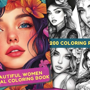 200 schöne Frauen Malbuch druckbare PDF, Mädchen und Damen digitale Malseiten, Frauen Graustufen Malbuch für Erwachsene Kinder