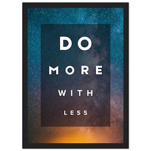DI PIÙ CON MENO / Hustle Wall Art / Decorazioni motivazionali per ufficio