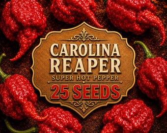 Carolina Reaper Pepper Seeds | Super Hot Chili for Planting (25 Seeds)