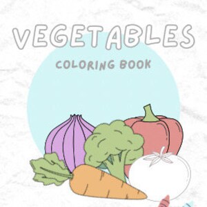 Vegetables Coloring Book for Kids