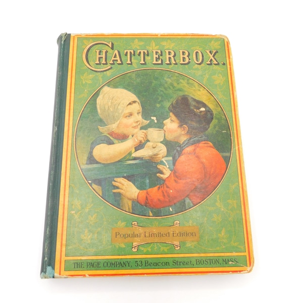 Chatterbox Popular Limited Edition, 1921 Chatterbox, Antique Childrens Book, Collection of Stories, J Eskine Clarke, The King of Juveniles