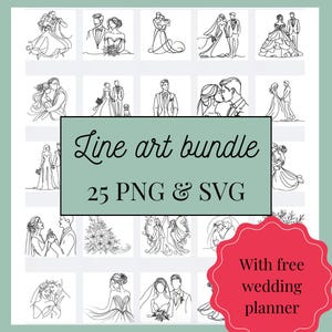 Puede incluir: Una colección de ilustraciones de arte lineal en blanco y negro de parejas, con el texto "Line art bundle 25 PNG & SVG" sobre un fondo verde. También se incluye una pegatina roja con el texto "With free wedding planner".