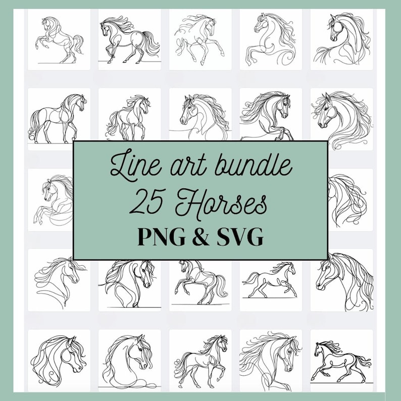 May include: A set of 25 line art horse illustrations in black and white. The illustrations are in a simple, minimalist style and are perfect for use in digital or print projects. The text "Line art bundle 25 Horses PNG & SVG" is displayed in the center of the image.