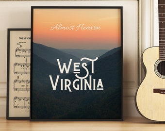 Almost Heaven West Virginia Art Print | WVU Gift | West Virginia University | Instant Digital Download | Printable Wall Art