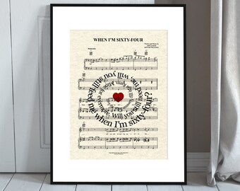 When I'm Sixty Four Song Lyric Art,  Sheet Music Print | Unframed Art