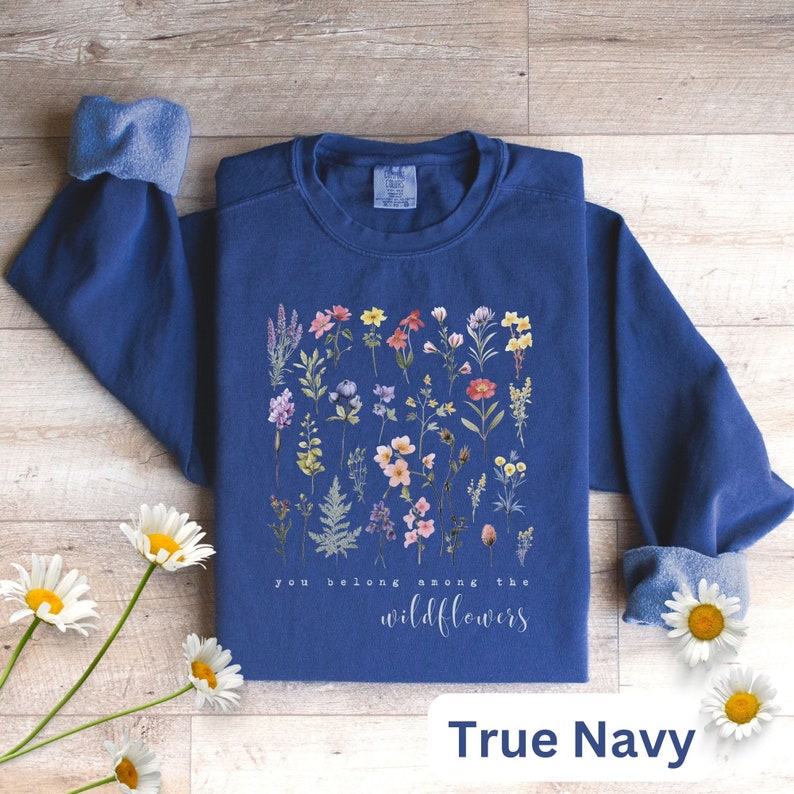 Wildflowers Women's Sweatshirt, Vintage Floral Cottagecore, Boho Women's Comfort Colors Shirt, Watercolor Woodland and Nature Shirt True Navy