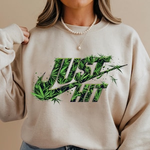 Just Hit Cannabis PNG Design - Top-Selling Weed Leaf Graphic for Sublimation - Digital Shirt Design - Best Selling Png - Weed Png Design