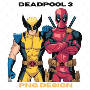 May include: A digital illustration of Deadpool and Wolverine, two popular comic book characters. Deadpool is wearing his signature red and black suit with a belt and holsters. Wolverine is wearing his yellow and blue costume with a belt and claws. The image is titled "DEADPOOL 3" and "PNG DESIGN".