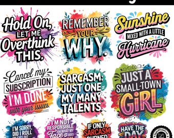 Sarcastic Quotes PNG Bundle: Funny Sassy Designs (Digital Download)