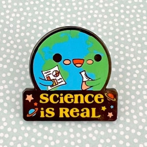 Science is Real Support Science Hard Enamel Pin image 1