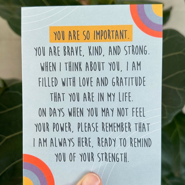 You are So Important Encouragement & Emotional Support Uplifting Greeting Card