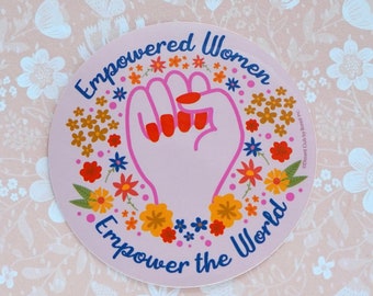 Free Shipping! Empowered Women Empower The World, Women's Rights, Feminist, Equality Sticker