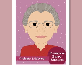 Sheroes Collection: Françoise Barré-Sinoussi 8x10 Art Print, Women in Medicine, STEM, Science, Classroom, Inspirational Leaders