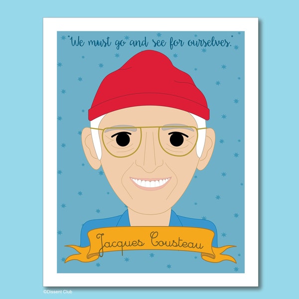 Heroes Collection: Jacques Cousteau 8x10 Art Print, Famous Individuals in History, Science & Marine Biology Poster, Inspiring Leaders