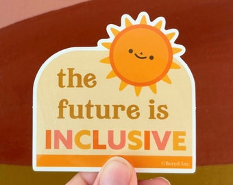 Free Shipping! The Future is Inclusive Vinyl Sticker