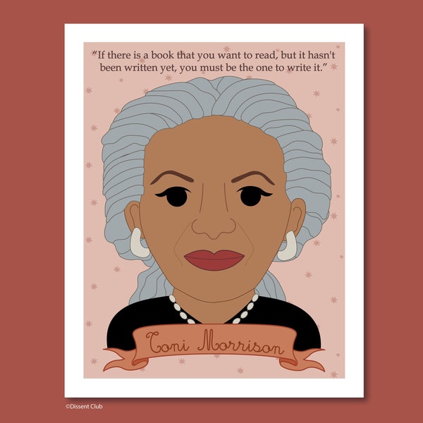 Sheroes Collection: Toni Morrison 8x10 Art Print Famous Women in Black History, Women in Literature, Inspiring Leaders, Feminist Poster