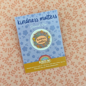 Kindness Matters Floral Enamel Pin image 2