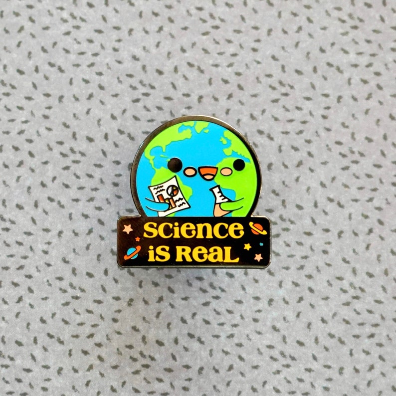 Science is Real Support Science Hard Enamel Pin image 2