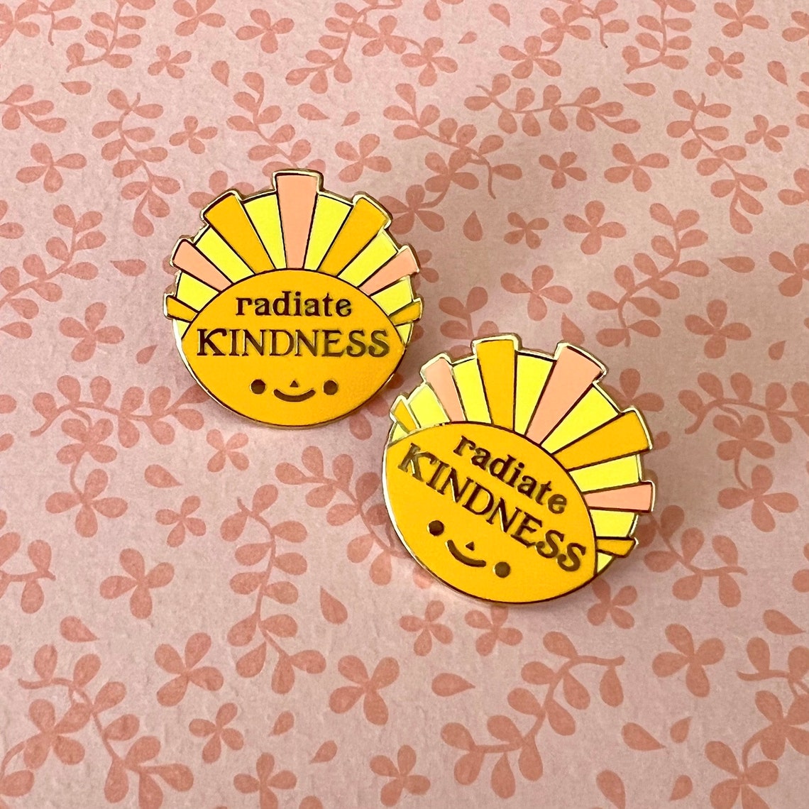 Radiate Kindness Enamel Pin Etsy