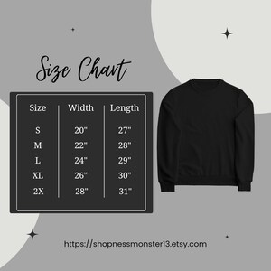 May include: Size chart for a black sweatshirt with measurements in inches for width and length. Sizes include S, M, L, XL, and 2X.