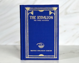 The Kybalion by The Three Initiates