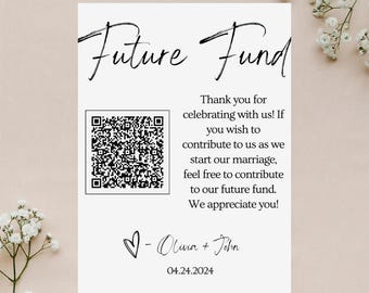Future Fund, Honeymoon Fund Sign, QR Code Sign, Wedding Reception Sign, QR Code Modern Wedding Sign, Scan To Pay Sign, Wedding Signage
