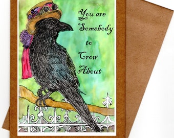 Spring Mothers Day Gift Victorian Cottagecore Crow or Birthday card or Watercolor Art Print You are Someone to Crow About by CJ Davis