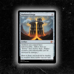 May include: A trading card titled "Darksteel Forge" features a fantasy illustration of a towering structure with molten metal flowing from it. The card is labeled as an Artifact, with text describing its abilities and flavor text.