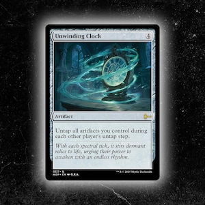 May include: A Magic: The Gathering card titled "Unwinding Clock." The card features a detailed illustration of a clock with swirling teal energy. The card text reads "Artifact" and includes game instructions. The card has a black border and a white background.