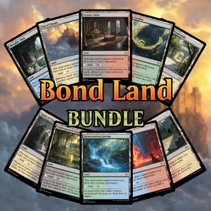 May include: A collection of Magic: The Gathering "Bond Land Bundle" cards. The cards feature various landscape art, including a waterfall, a luxury suite, and a garden. The text "Bond Land Bundle" is displayed in the center.