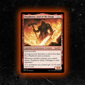 May include: A red and black trading card featuring "Purphoros, God of the Forge." The card depicts a muscular, bearded figure holding a hammer and sword against a fiery background. The card's text details its abilities and stats.